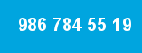 986 784 55 19 986 784 55 19